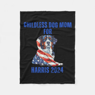 2024 Childless Dog Mom For Harris 2024 Fleece Blanket