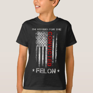2024 Convicted Felon7 T-Shirt