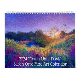 2024 "Dawn Until Dusk" Calendar