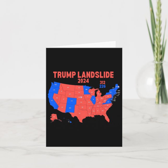 2024 Electoral Map Trump 312 Landslide  Card (Front)