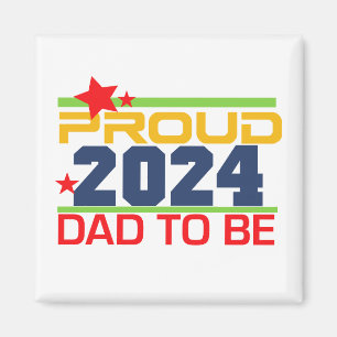 2024 Fier Papa D'Être Futur Père Magnet