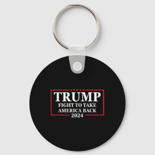 2024 Fight To Take America Back Election - The Ret Keychain