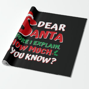2024 Funny Christmas Shirts Kids Adults Santa I Ca Wrapping Paper