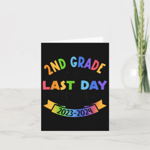 2024 Last Day Of School Autograph 2nd Grade Gradua Card