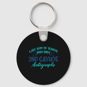 2024 Last Day Of School Autograph 2nd Grade Gradua Keychain