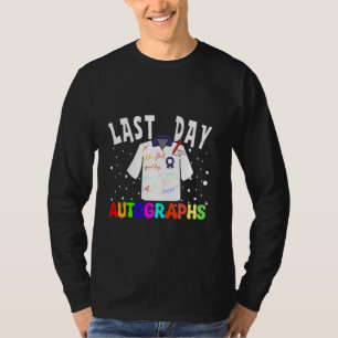 2024 last-day of school autograph Kindergarten Gra T-Shirt