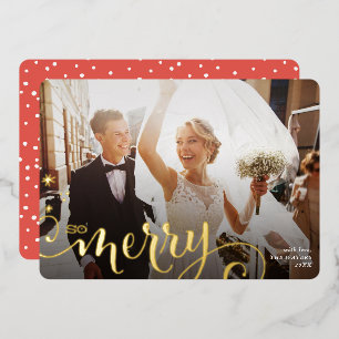 2024 MERRY PHOTO newlywed fun calligraphy Foil Holiday Card