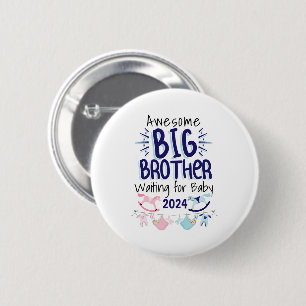 2024 New Big Brother Waiting for Baby Sibling 2 Inch Round Button