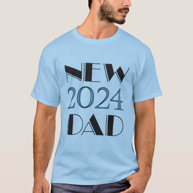2024 New Dad T-shirts (Front)
