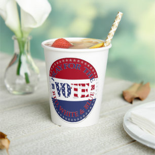 2024 Pray For The Red, White Blue USA Flag VOTE Paper Cups