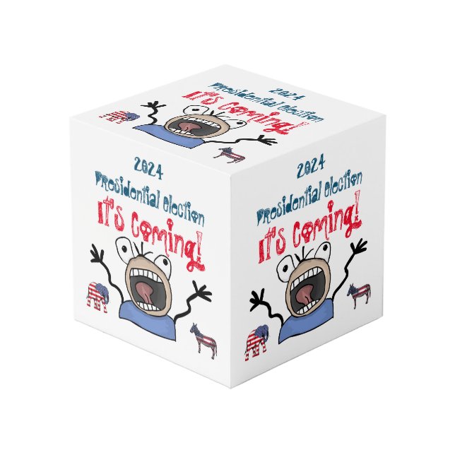 2024 Presidential Election, It's Coming! Cube (Front Angled)