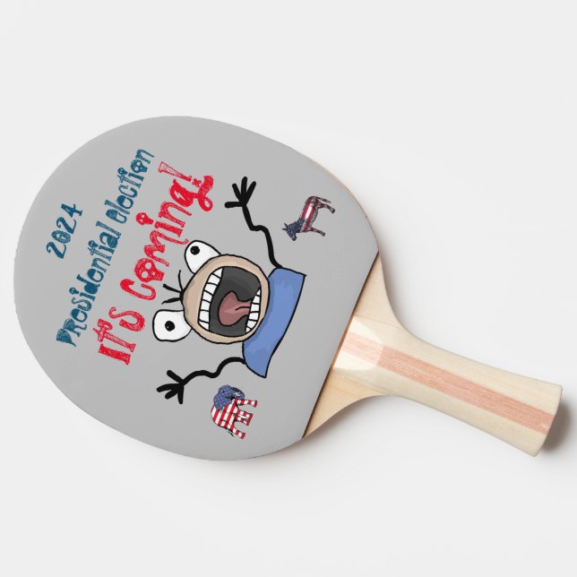 2024 Presidential Election, It's Coming! Ping Pong Paddle (Side)