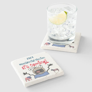2024 Presidential Election, It's Coming! Stone Coaster