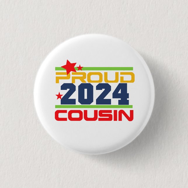2024 Proud Cousin Button (Front)