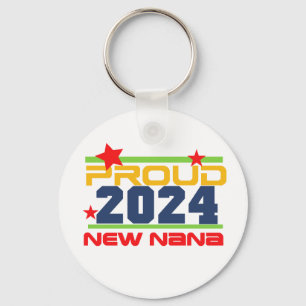 2024 Proud New Nana Keychain