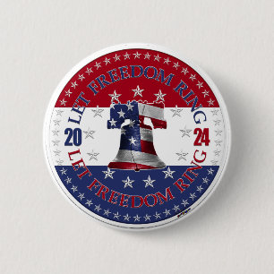 2024 Red and Blue Let Freedom Ring Liberty Bell 2 Inch Round Button