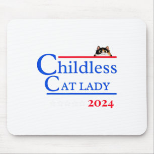 2024 Shirt Childless Cat Lady 2024 Vote Kamala-har Mouse Pad