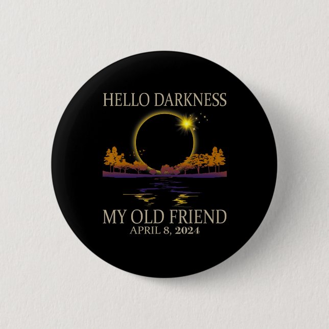 2024 Solar Eclipse 2024 040824 Eclipse  2 Inch Round Button (Front)