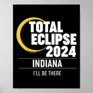 2024 Solar Eclipse Indiana Poster