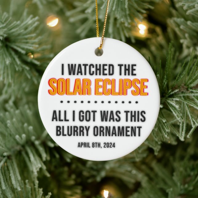 2024 Solar Eclipse Keepsake funny Ceramic Ornament (Tree)