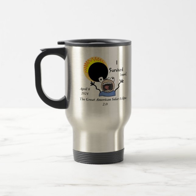 2024 Solar Eclipse Survival Edition Travel Mug (Left)