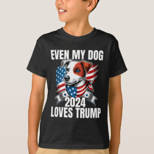 2024 Terrier Dog Usa Flag Even My Dog Loves Trump  T-Shirt