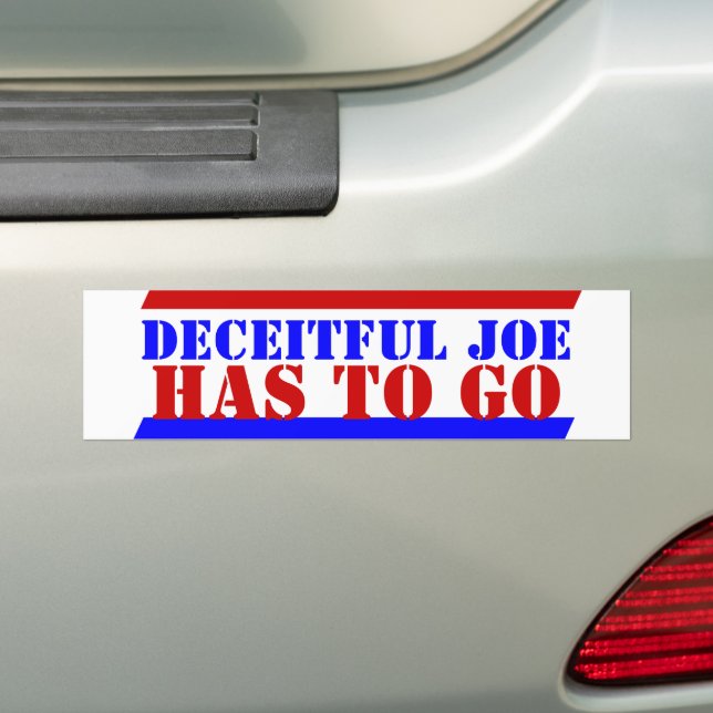 2024 The BIDENS Deceitful Joe HAS TO GO bye Bumper Sticker (On Car)