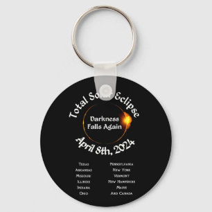 2024 Total Eclipse Darkness Falls Again Keychain