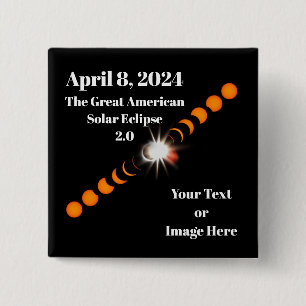 2024 Total Solar Eclipse 2 Inch Square Button