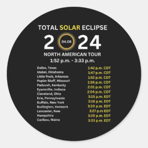 2024 Total Solar Eclipse April 8 Path Of The Eclip Classic Round Sticker
