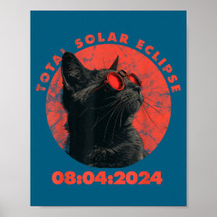 2024 Total Solar Eclipse Design Funny Cat With Gle Poster