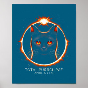 2024 Total Solar Eclipse Funny Purrclipse Cat With Poster