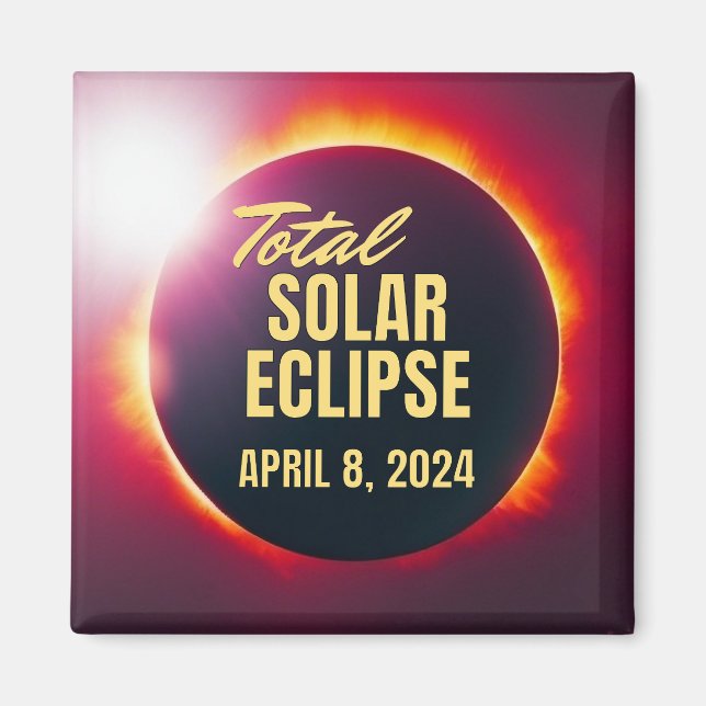 2024 Total Solar Eclipse  Magnet (Front)