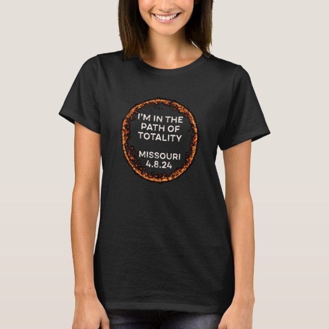 2024 Total Solar Eclipse MO Missouri Path Of Total T-Shirt (Front)