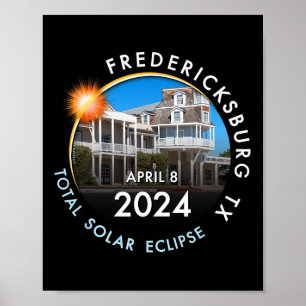 2024 Total Solar Eclipse Totality Fredericksburg T Poster