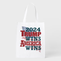 2024 Trump Wins - America Wins
