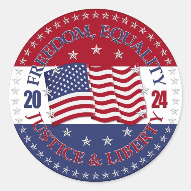 2024 USA Flag Freedom, Equality, Justice Liberty Classic Round Sticker (Front)