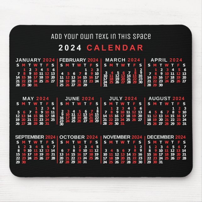 2024 Year Monthly Calendar Custom Black Red White Mouse Pad (Front)