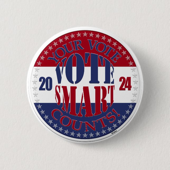 2024 Your Vote Counts Vote Smart 2 Inch Round Button (Front)