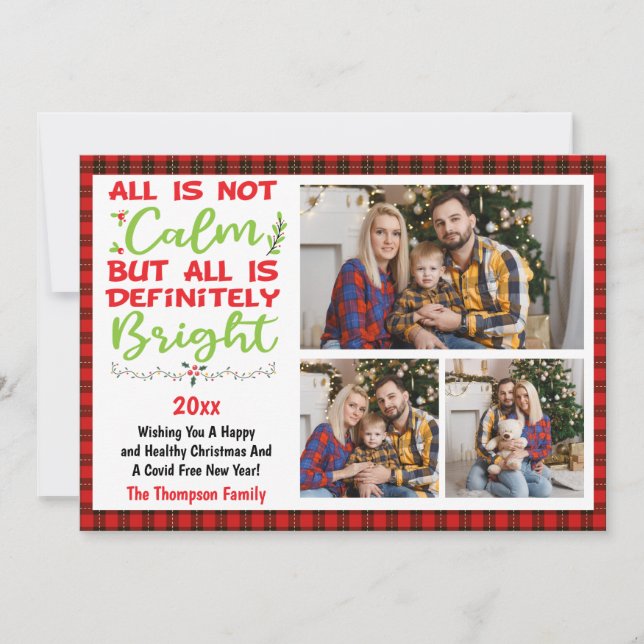 2025 All Is Not Calm But All Is Bright, 3 Photos Holiday Card (Front)