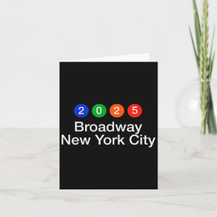 2025 Broadway New York City Subway Style New Year' Card