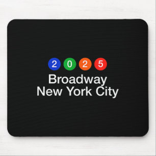 2025 Broadway New York City Subway Style New Year' Mouse Pad