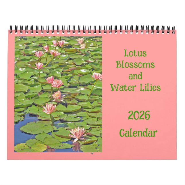 2025 CALENDAR, "LOTUS BLOSSOMS & Water Lilies Calendar (Cover)