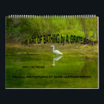 2025 CALENDAR:THE ART OF BATHING by A.GRATE EGRET Calendar<br><div class="desc">2025 CALENDAR: THE ART OF BATHING by A.GRATE EGRET. Original Photographs and Photo Montage by Marie Haeffner-Reeves. Egret resides at Windmill Lakes, Houston, Texas. THIS IS DESIGNED FOR THE TWO PAGE LAYOUT ONLY.</div>