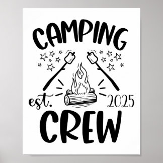 2025 Camping Crew Shirt Family Camping Trip Campfi Poster