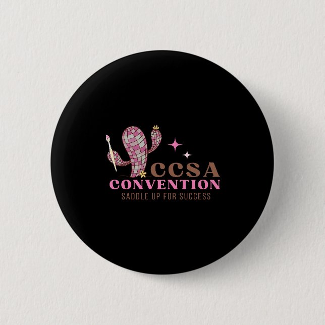 2025 Ccsa Convention  2 Inch Round Button (Front)
