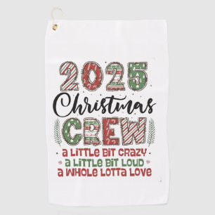 2025 Christmas Crew Family Matching Outfit Xmas  Golf Towel