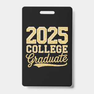 2025 College Graduate Graduation Senior School Badge