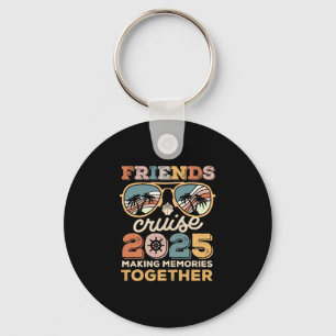 2025 Cruise Squad Friends Matching Making Memories Keychain