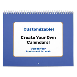 2025 Customizable Calendars by You